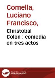 Christobal Colon : comedia en tres actos