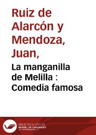 La manganilla de Melilla : Comedia famosa