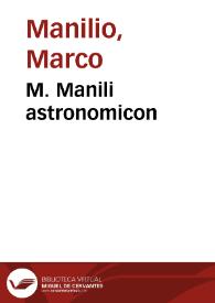 M. Manili astronomicon