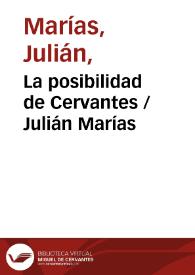 La posibilidad de Cervantes