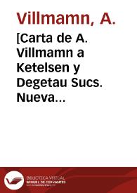 [Carta de A. Villmamn a Ketelsen y Degetau Sucs. Nueva Casas Grandes (Chihuahua), 20 de abril de 1911]
