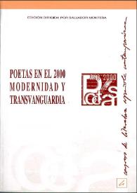 Poetas en el 2000, modernidad y transvanguardia : actas del XIV Congreso de Literatura Española Contemporánea, Universidad de Málaga, 13, 14, 15, 16 y 17 de noviembre de 2000