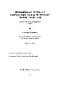 Mechanisms and criteria of cooperation in trading networks of the first global age : the case study of Simon Ruiz network, 1557-1597