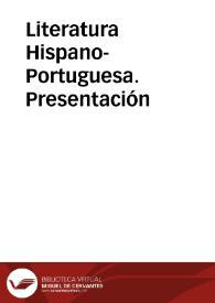 Literatura hispano-portuguesa. Presentación