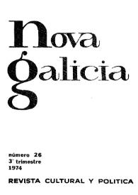 Nova Galicia : revista de cultura y política. Núm. 26, tercer trimestre 1974
