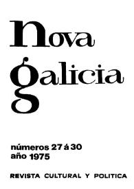 Nova Galicia : revista de cultura y política. Núm. 27-30, 1975