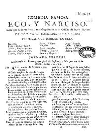 Comedia famosa. Eco, y Narciso. Fiesta que se representó à sus Magestades en el Coliseo de Buen-Retiro