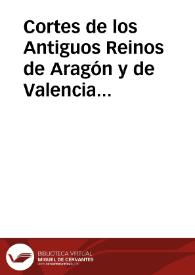 Cortes de los Antiguos Reinos de Aragón y de Valencia y Principado de Cataluña. Tomo 1. Segunda parte: Cortes de Cataluña (Comprende desde el año 1331 al 1358)