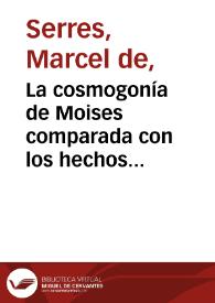La cosmogonía de Moises comparada con los hechos geológicos. Tomo 3