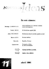Nuestras Ideas : teoría, política, cultura. Núm. 11, abril 1961