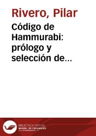Código de Hammurabi: prólogo y selección de disposiciones