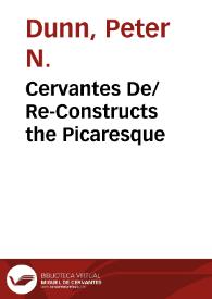 Cervantes De/Re-Constructs the Picaresque