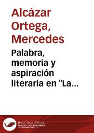 Palabra, memoria y aspiración literaria en 'La española inglesa'