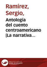 Antología del cuento centroamericano [La narrativa centroamericana]