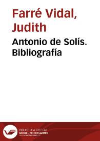 Antonio de Solís. Bibliografía