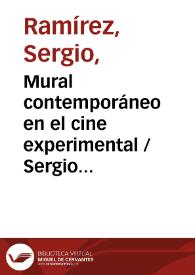 Mural contemporáneo en el cine experimental