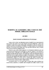 Julio Neira: 'Memorial de disidencias. Vida y obra de José Manuel Caballero Bonald'. Sevilla: Fundación José Manuel Lara, 2014, 622 págs. [Reseña]
