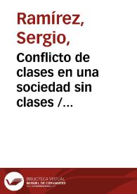 Conflicto de clases en una sociedad sin clases