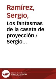 Los fantasmas de la caseta de proyección