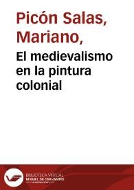 El medievalismo en la pintura colonial