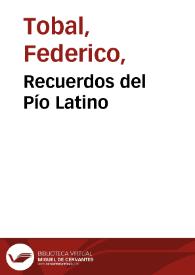 Recuerdos del Pío Latino