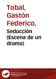 Seducción (Escena de un drama)