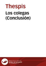 Los colegas (Conclusión)