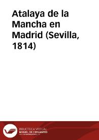 Atalaya de la Mancha en Madrid (Sevilla, 1814)