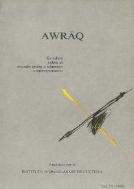 Awraq : estudios sobre el mundo árabe e islámico contemporáneo. Vol. IX (1988)
