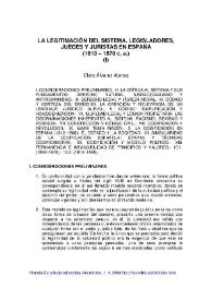 La legitimación del sistema. Legisladores, Jueces y Juristas en España (1810-1870) (I)