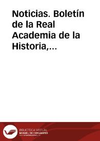 Noticias. Boletín de la Real Academia de la Historia, tomo 15 (octubre 1889). Cuaderno IV