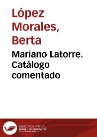 Mariano Latorre. Catálogo comentado