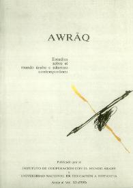 Awraq : estudios sobre el mundo árabe e islámico contemporáneo. Anejo al Vol. XI (1990)