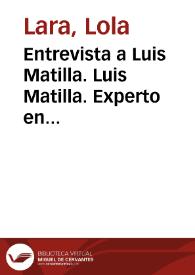 Entrevista a Luis Matilla. Luis Matilla. Experto en pedagogía de la imagen