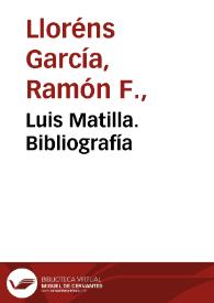 Luis Matilla. Bibliografía