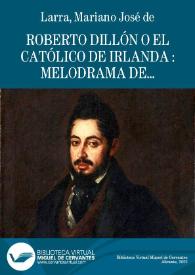 Roberto Dillón o ll católico de Irlanda