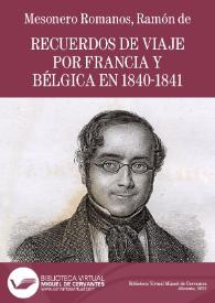 Recuerdos de viaje por Francia y Bélgica en 1840-1841