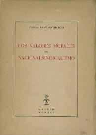 Los valores morales del nacionalsindicalismo