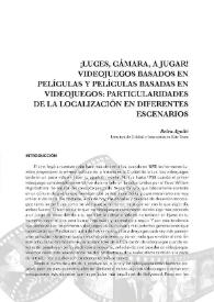 ¡Luces, cámara, a jugar!. Videojuegos basados en películas y películas basadas en videojuegos: particularidades de la localización en diferentes...