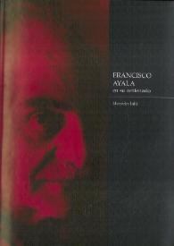 Francisco Ayala en su centenario