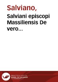 Salviani episcopi Massiliensis De vero iudicio et providentia dei libri VII ... index nominum & rerum infignium