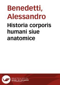 Historia corporis humani siue anatomice