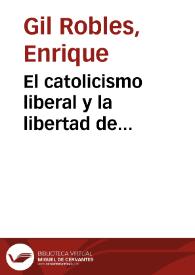 El catolicismo liberal y la libertad de enseñanza