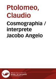 Cosmographia / interprete Jacobo Angelo