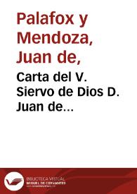 Carta del V. Siervo de Dios D. Juan de Palafox y Mendoza al Sumo Pontifice Inocencio X