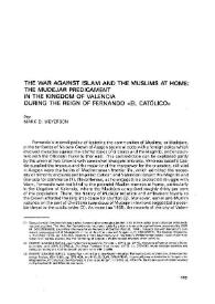 The war against Islam and the Muslims at home: the Mudejar predicament in the Kingdom of Valencia during the reign of Fernando «El Católico»