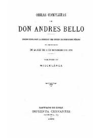 Obras completas de Don Andrés Bello. Volumen 15. Miscelánea