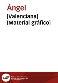 [Valenciana] [Material gráfico]
