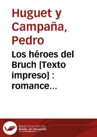 Los héroes del Bruch : romance histórico