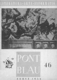 Pont blau : literatura, arts, informació. Any IV, núm. 46, agost del 1956